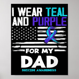 Póster Yo Uso Verde azulado Y Morado Para Mi Papá Suicida