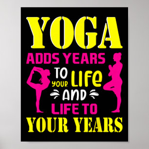 Póster Yoga Agrega Años A Tu Vida Q Positivo De Meditació