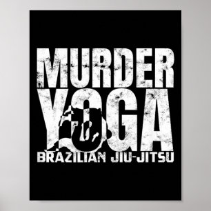 Póster Yoga Asesino - Divertido Wrestling de Jiu Jitsu Br