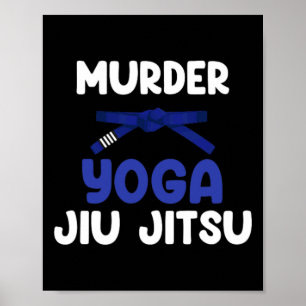 Póster Yoga Asesino Jiu Jitsu Karate Boxeo Muay Thai Pata