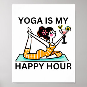 Póster Yoga Divertido Es Mi Martini De Hora Feliz 