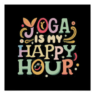 Póster Yoga Es Mi Hora Feliz
