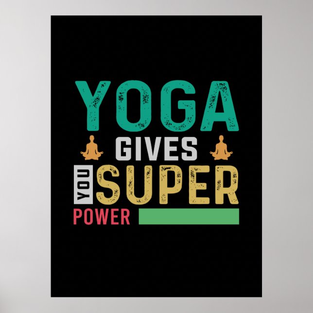 Póster Yoga Lover | El yoga te da un gran poder (Frente)