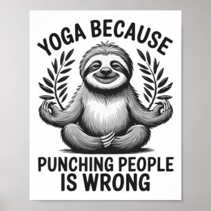 Póster Yoga Porque Golpear a la Gente Está Mal _5 