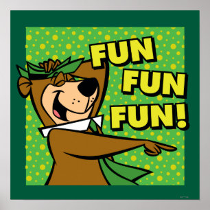 Póster Yogi Bear Fun Fun Fun