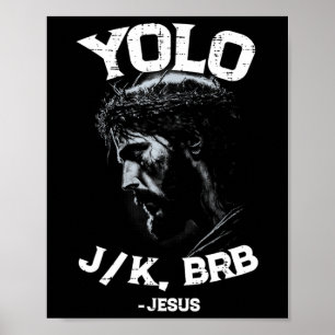 Póster Yolo Lol Jk Brb Jesus Hombres Mujeres Pascua Relig
