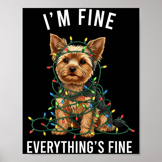 Póster Yorkshire Terrier Christmas I'm Fine Everything Is (Frente)