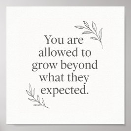 Póster You Are Allowed to Grow – Empowering Wall Art for 
