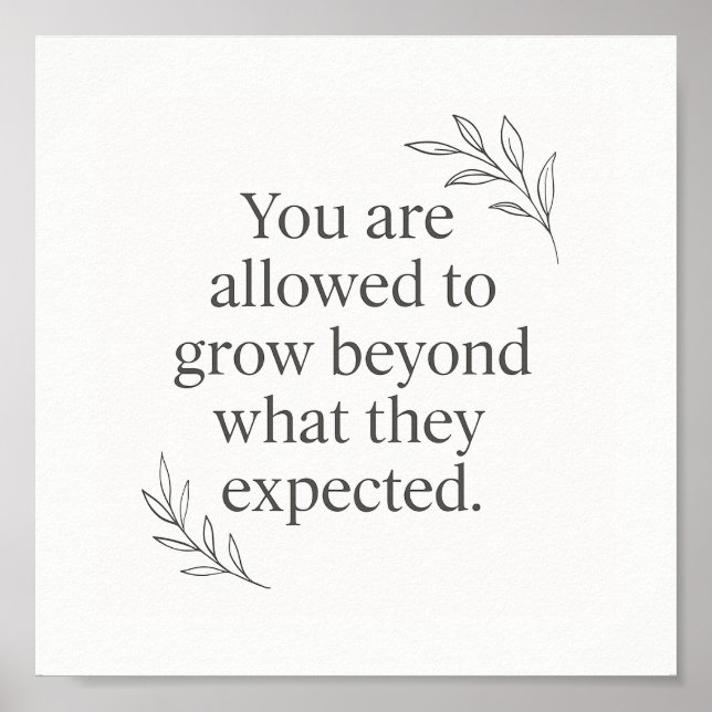 Póster You Are Allowed to Grow – Empowering Wall Art for  (Frente)