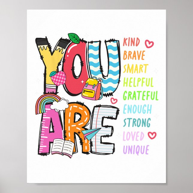 Póster You Are Kind Brave Smart Helpful Loved Kindergarte (Frente)