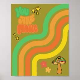 Póster You Are Magic - Retro Mushroom