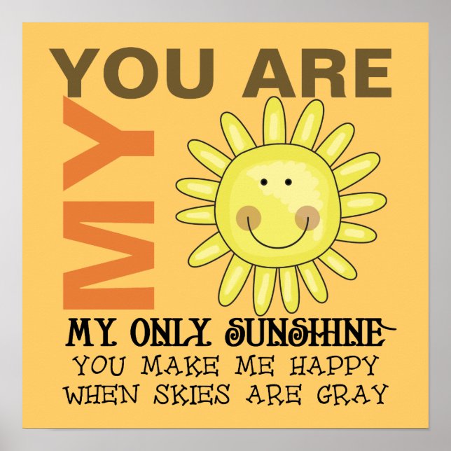 Póster You Are My Sunshine (Frente)