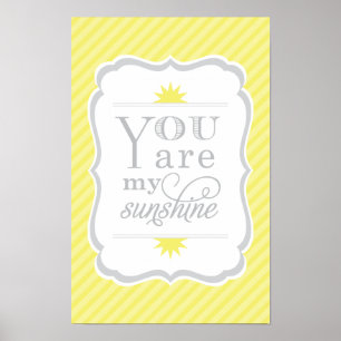 Póster You Are My Sunshine Yellow and Gray Baby Nursery