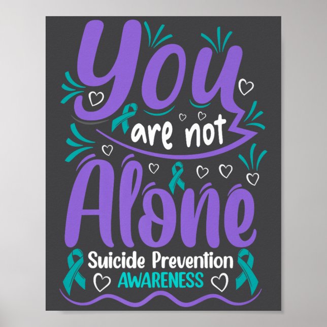 Póster You Are Not Alone Suicide Prevention Awareness Pre (Frente)