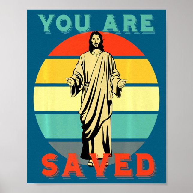 Póster You Are Saved Spread The Good News Of Jesus 1 _1  (Frente)