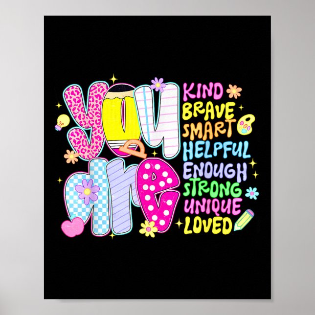 Póster You Are Smart Brave Strong Kind Loved Motivation T (Frente)