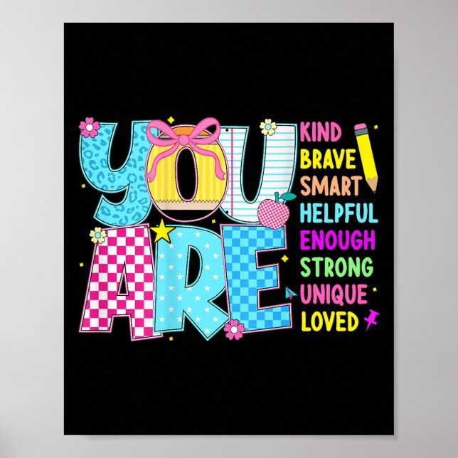 Póster You Are Smart Brave Strong Kind Loved Motivation T (Frente)