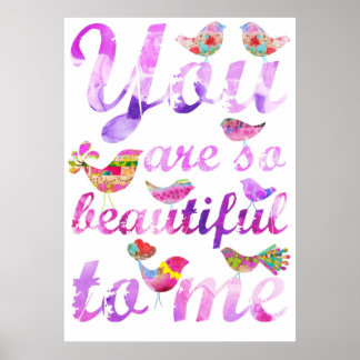 Póster You Are So Beautiful To Me (PINK)