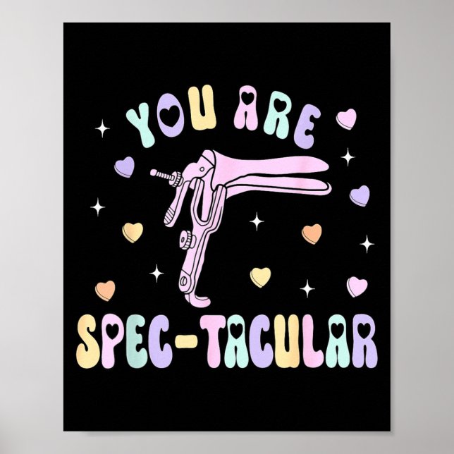 Póster You Are Spec-tacular Speculum Obgyn Valentine Day  (Frente)