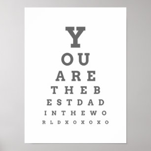 Póster You are the Best Dad in the World eye chart