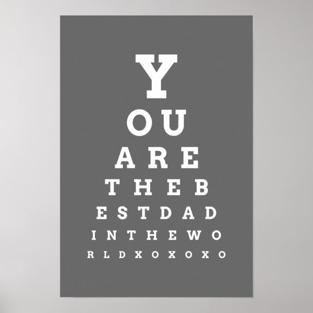 Póster You are the best dad in the world eye chart poster (Frente)