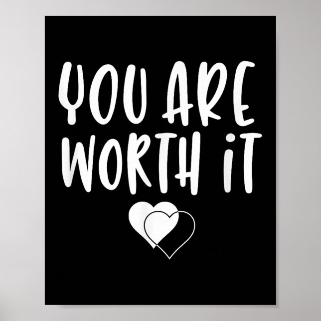 Póster You Are Worth It Cute Motivational Women Hearts De (Frente)