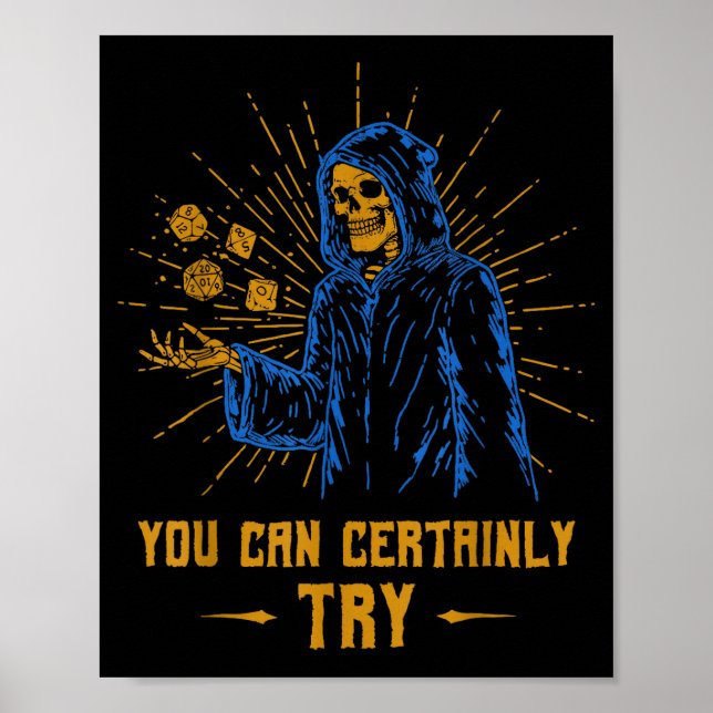 Póster You Can Certainly Try Skeleton Wizard Fantasy Meme (Frente)