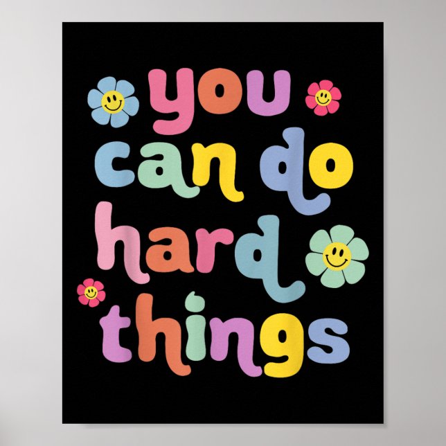 Póster You Can Do Hard Things Teacher Back To School Moti (Frente)