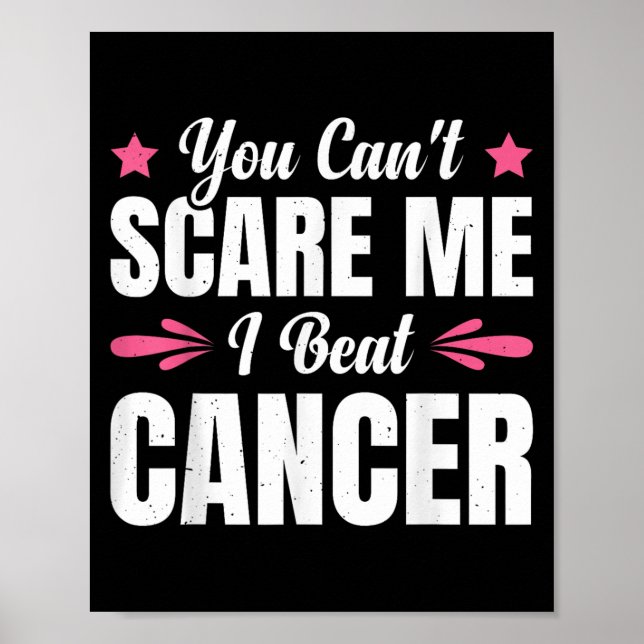 Póster You Can't E Me I Beat Cancer  (Frente)