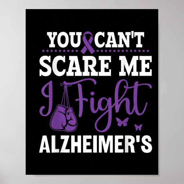 Póster You Can't E Me I Fight Heimer's - Dementia Awarene (Frente)