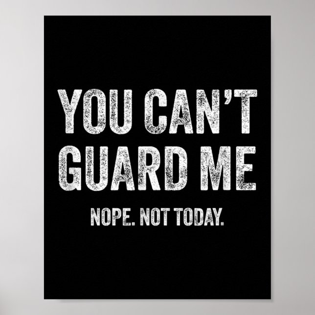 Póster You Can't Guard Me  (Frente)