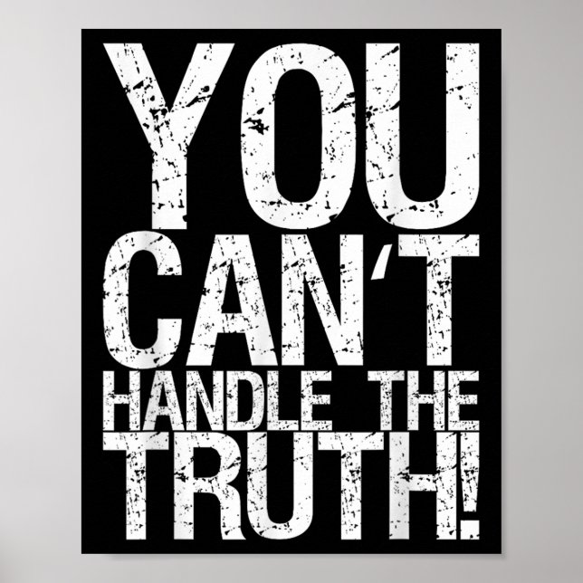 Póster You Can't Handle The Truth!  (Frente)