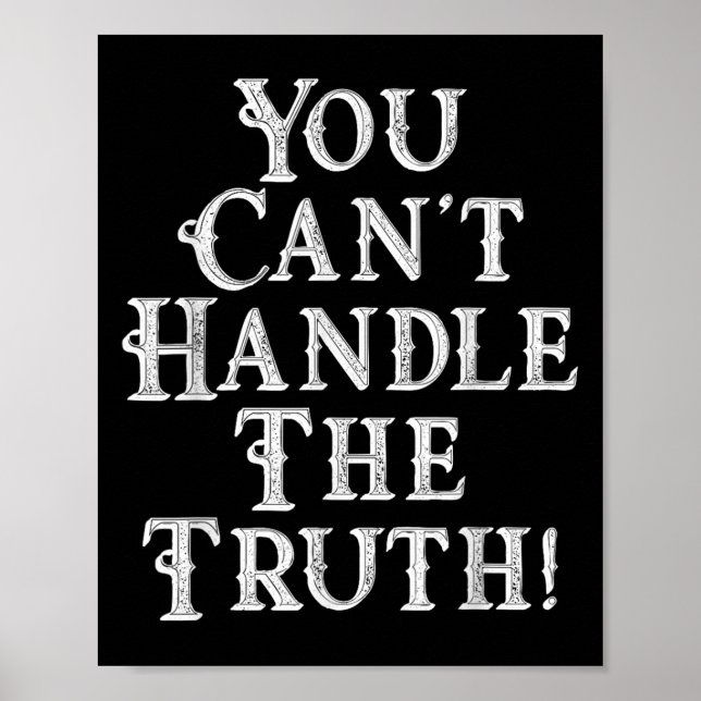 Póster You Can't Handle The Truth Movie Quote Funny S  (Frente)