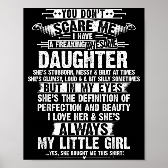 Póster You Don't E Me I Have A Freaking Awesome Daughter  (Frente)