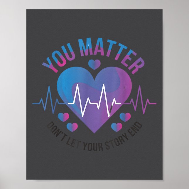 Póster You Don't Let Your Story End Suicide Prevention  (Frente)