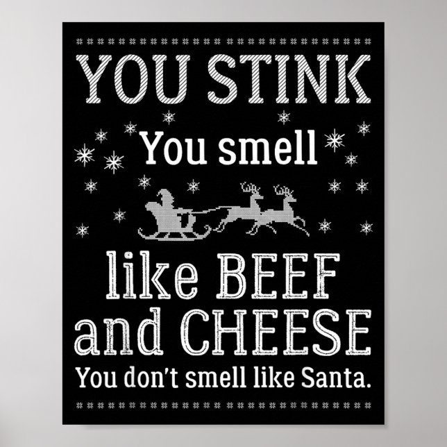 Póster You Don't Smell Like Santa Funny Christmas  (Frente)