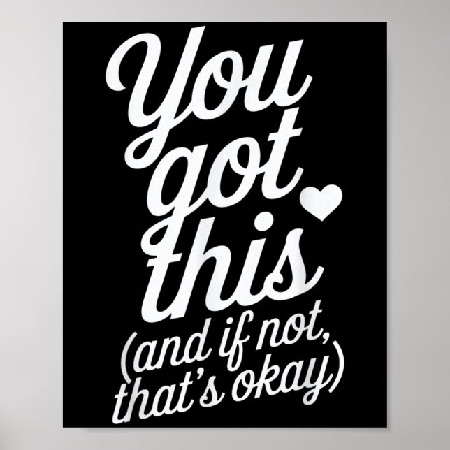 Póster You Got This Motivational Quote Design  (Frente)