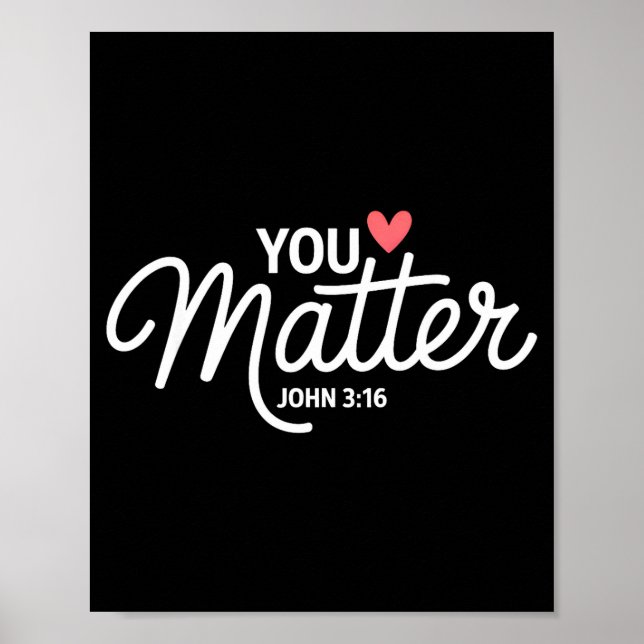 Póster You John 3 16 Bible Verse Christian Faith Quote  (Frente)