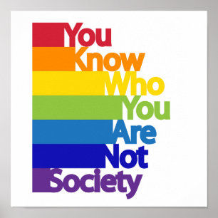 Póster You Know Who You Are Not Society