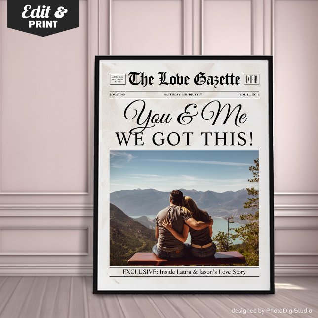 Póster You & Me We Got This Custom Newspaper Wall Art (You & Me We Got This – Custom Newspaper Wall Art Poster, Custom Photo Valentines Gift Unique)