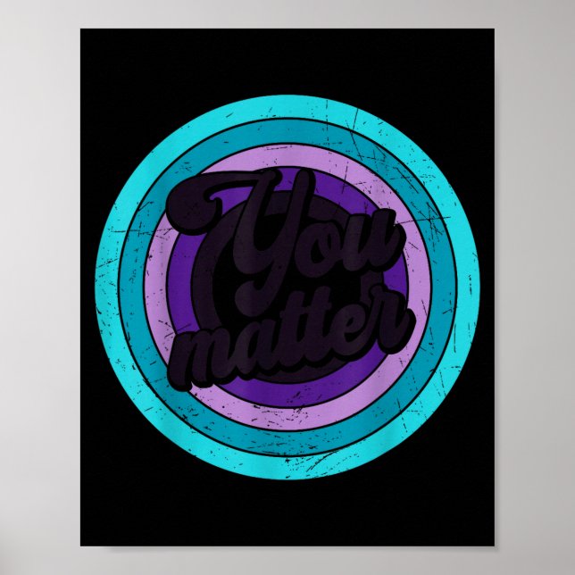 Póster You Mental Health Message Suicicde Awareness  (Frente)