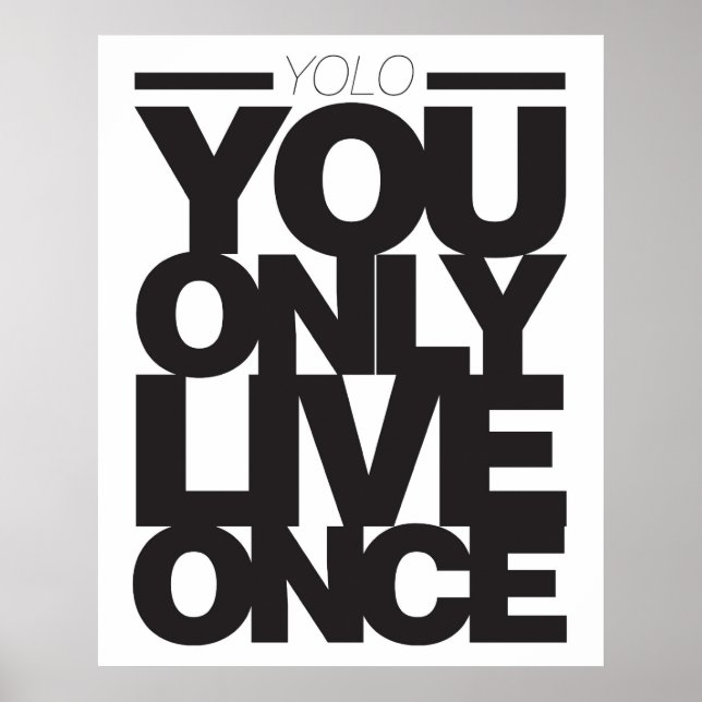 Póster You only live once (Frente)