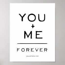 Póster You plus me = forever equation black and white