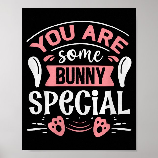 Póster You Some Bunny Special Premium Tri-blend  (Frente)
