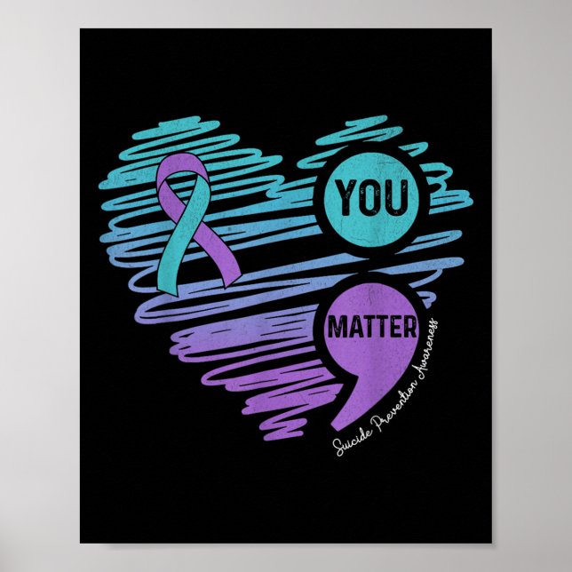 Póster You Suicide Prevention Awareness Semicolon Suprt  (Frente)