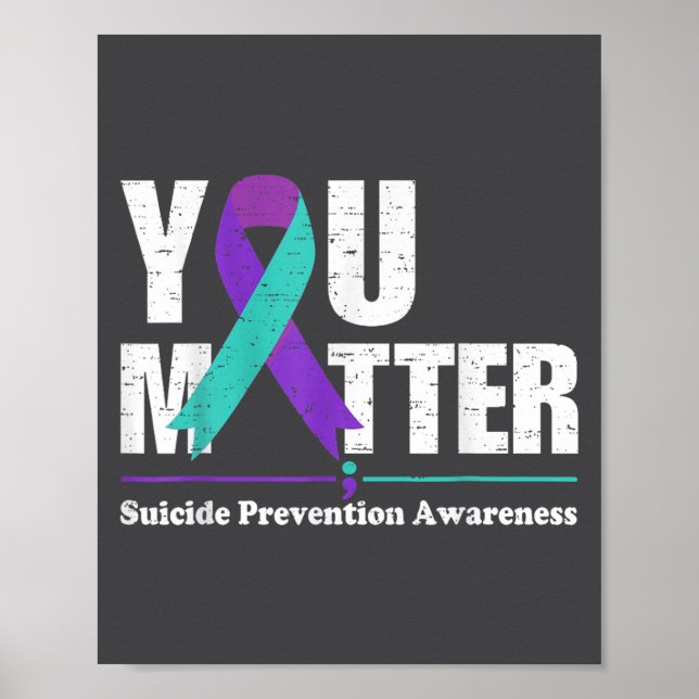 Póster You Suicide Prevention Awareness Teal Purple Ribbo (Frente)