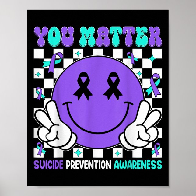 Póster You Suicide Prevention Awareness Teal Purple Ribbo (Frente)