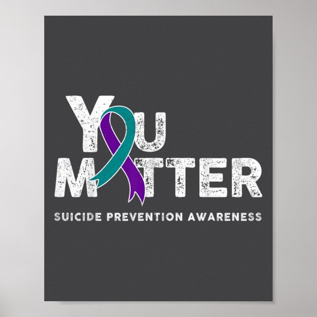 Póster You Suicide Prevention Month Gift Teal Purple Ribb (Frente)