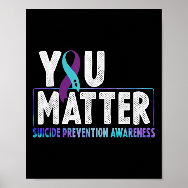 Póster You - Suicide Prevention Teal Purple Awareness Rib (Frente)