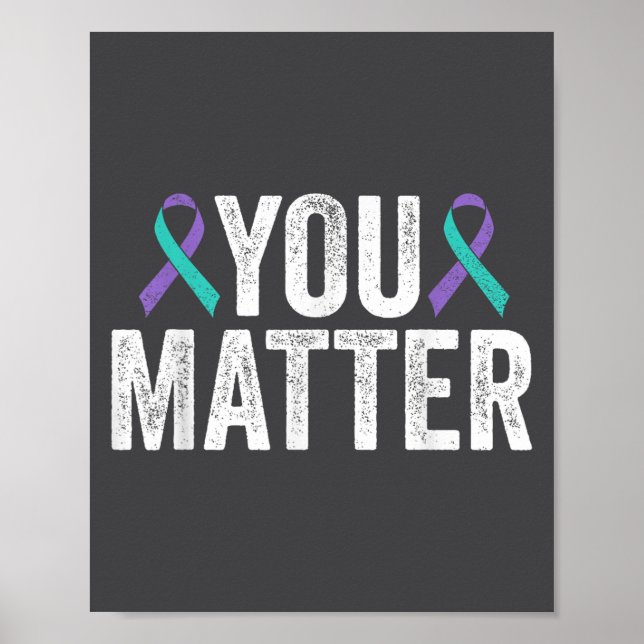 Póster You - Suicide Prevention Teal Purple Awareness Rib (Frente)